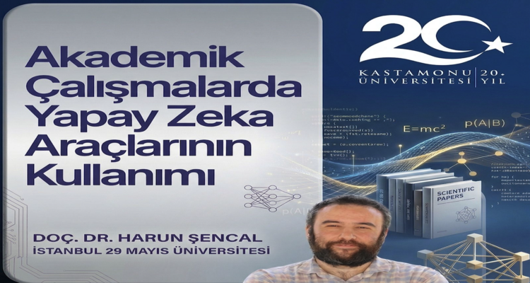 Akademik Çalışmalarda Yapay Zekâ Araçlarının Kullanımı Eğitimi Gerçekleştirildi